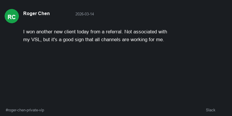 Slack message from Roger Chen announcing an additional client won via referral